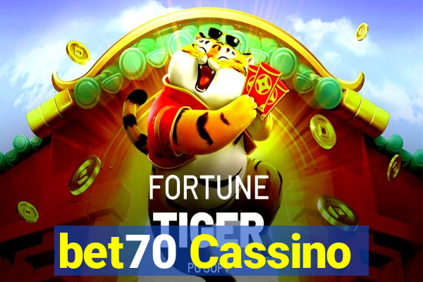 bet70 Cassino